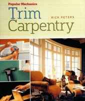 book Popular Mechanics Trim Carpentry