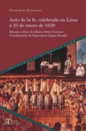 book Auto de la fe, celebrado en Lima a 23 de enero de 1639