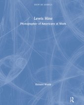 book Lewis Hine: Photographer of Americans at Work