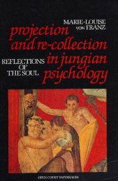 book Projection and re-collection in jungian psychology