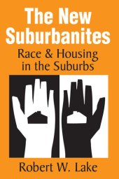 book The new suburbanites : race & housing in the suburbs