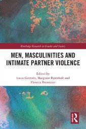 book Men, Masculinities and Intimate Partner Violence