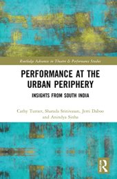 book Performance at the Urban Periphery: Insights from South India