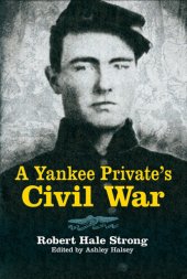 book A Yankee Private's Civil War