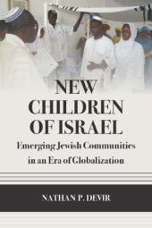 book New Children of Israel: Emerging Jewish Communities in an Era of Globalization