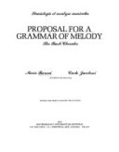 book Proposal for a Grammar of Melody: The Bach Chorales