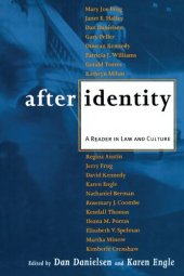 book After Identity: A Reader In Law And Culture