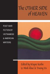 book The Other Side of Heaven: Post-War Fiction by Vietnamese and American Writers