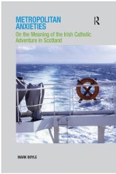 book Metropolitan Anxieties: On the Meaning of the Irish Catholic Adventure in Scotland