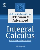 book Skills in Mathematics Integral Calculus for IIT JEE Main and Advanced CET Other Engineering Entrance Exams Examinations