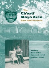 book The Ch'orti' Maya Area: Past and Present