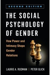 book The Social Psychology of Gender: How Power and Intimacy Shape Gender Relations