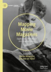 book Mapping Movie Magazines: Digitization, Periodicals and Cinema History