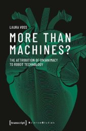 book More Than Machines?: The Attribution of (In)Animacy to Robot Technology