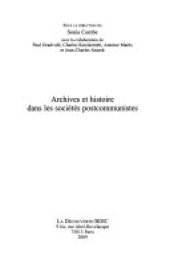 book Archives et histoire dans les sociétés postcommunistes