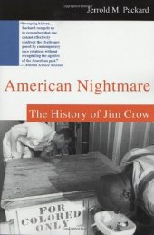 book American Nightmare: The History of Jim Crow