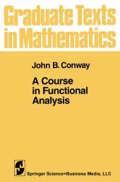 book A Course in Functional Analysis