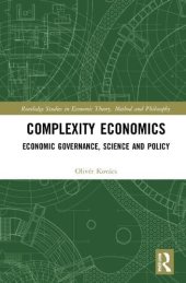 book Complexity Economics: Economic Governance, Science and Policy