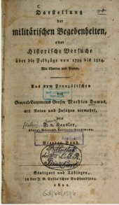 book Darstellung der militärischen Begebenheiten oder Historische Versuche über die Feldzüge von 1799 bis 1814