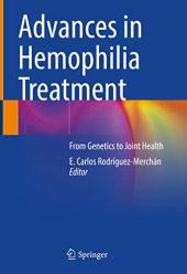 book Advances in Hemophilia Treatment: From Genetics to Joint Health