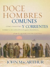 book Doce hombres comunes y corrientes