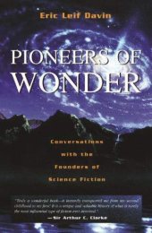 book Pioneers of Wonder: Conversations With the Founders of Science Fiction