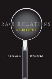 book Race Relations: A Critique