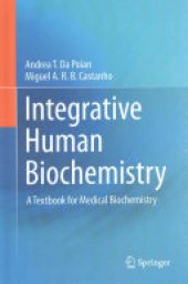 book Integrative Human Biochemistry: A Textbook for Medical Biochemistry