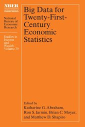 book Big Data for Twenty-First-Century Economic Statistics