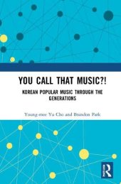 book You Call That Music?!: Korean Popular Music Through the Generations