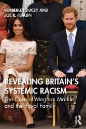 book Revealing Britain's systemic racism the case of Meghan Markle and the royal family