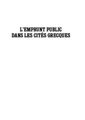 book L'emprunt public dans les cites grecques: recueil des documents et analyse critique