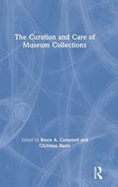 book The Curation and Care of Museum Collections