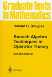 book Banach Algebra Techniques in Operator Theory