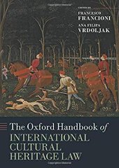 book The Oxford Handbook of International Cultural Heritage Law