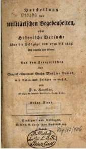 book Darstellung der militärischen Begebenheiten oder Historische Versuche über die Feldzüge von 1799 bis 1814