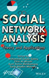 book Social Network Analysis : Theory and Applications