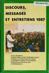 book Discours, messages et entretiens 1987 de Son Excellence le général-major Habyarimana Juvénal