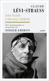 book Das Nahe und das Ferne: Eine Autobiographie in Gesprächen mit Didier Eribon