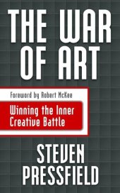 book The War Of Art: Winning the Inner Creative Battle