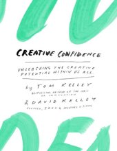 book Creative Confidence_ Unleashing the Creative Potential Within Us All