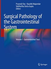 book Surgical Pathology of the Gastrointestinal System: Volume I - Gastrointestinal Tract