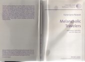 book Melancholic Travelers: Autonomy, Hybridity, and the Maternal