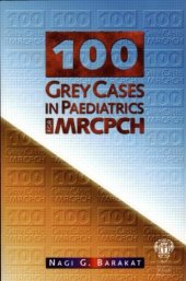 book 100 Grey Cases in Paediatrics for MRCPCH