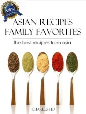 book Asian Recipes - Family Favorites the best recipes from asia