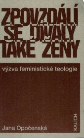 book Zpovzdali se divalz take zeny : Vyzva feministicke teologie