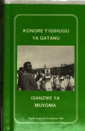 book Kongre y’igihugu ya gatanu isanzwe ya muvoma: Kigali, kuwa 20-23 Ukuboza 1985