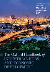 book The Oxford Handbook of Industrial Hubs and Economic Development