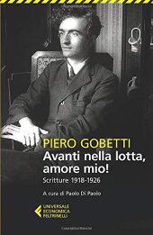 book Avanti nella lotta, amore mio! Scritture (1918-1926)