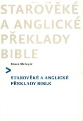 book Starověké a anglické překlady Bible